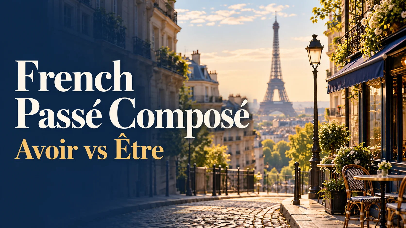 French Passé Composé: Rules, Avoir vs Être, and Examples